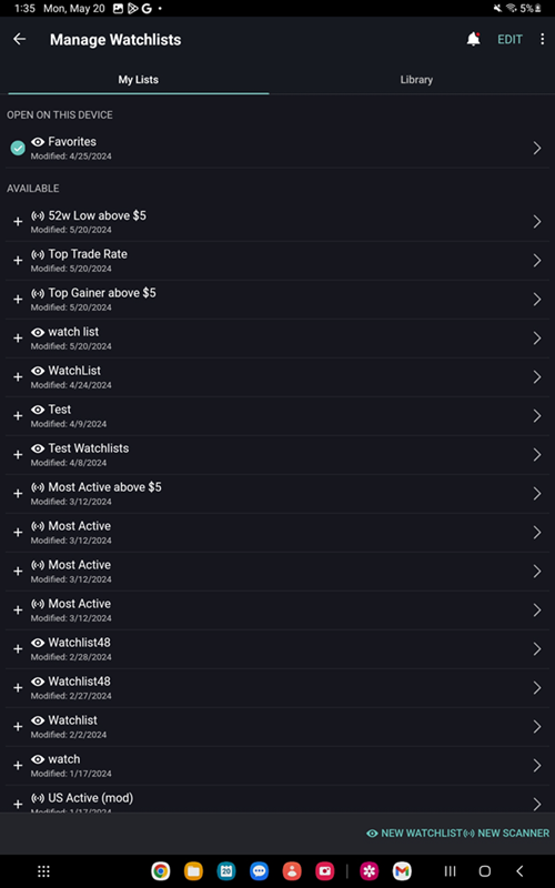The manage watchlists and scanners menu on the Android Tablet